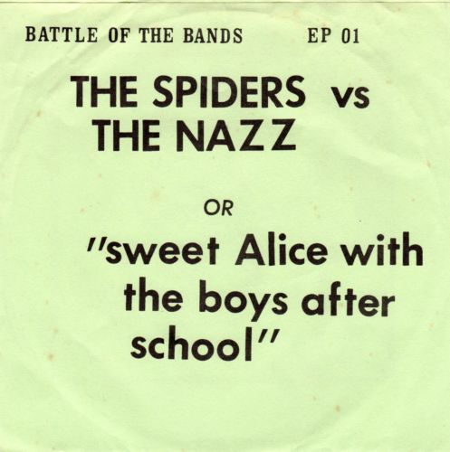 The Spiders Vs The Nazz - USA / Single / Green Cover / EP01