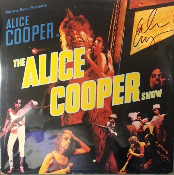 Alice Cooper Show - USA - 1st Pressing / BSK3138 / Rca Music Edition / Signed