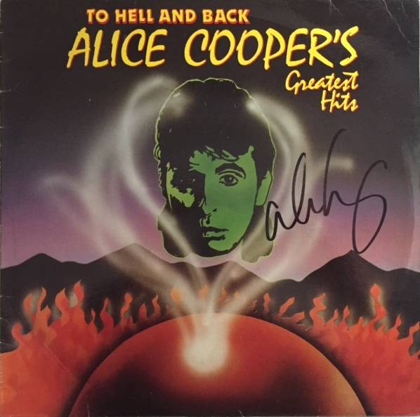 To Hell And Back: Alice Cooper's Greatest Hits - Australia  / HAM115 / Signed