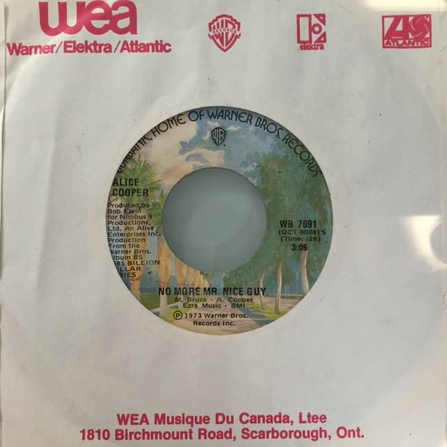 No More Mr. Nice Guy / Raped and Freezin - Canada / Single 2nd Pressing / WB7691