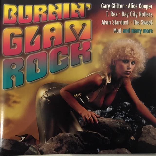 Burnin' Glam Rock - Germany / CD / CBU62546