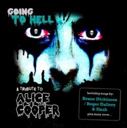 Going To Hell - A Tribute To Alice Cooper - UK / CD / Redline 46