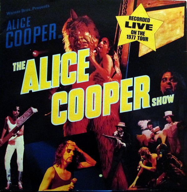 Alice Cooper Show - German / France - 2nd Pressing / WB56439 / Gema / Label Variant