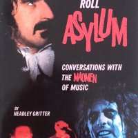 Book - 1984 - Rock N Roll Asylum / Headley Gritter / USA