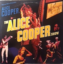 Alice Cooper Show - Australia - 1st Pressing  / BSK3138 / Signed