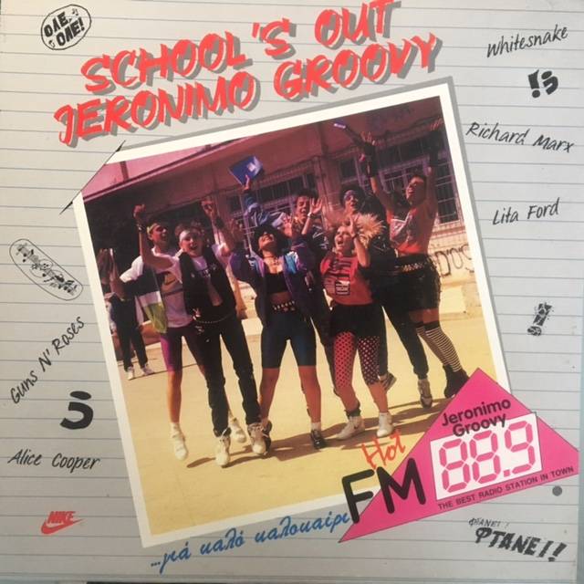 School's Out  / Jeronimo Groovy - Greece / 241985
