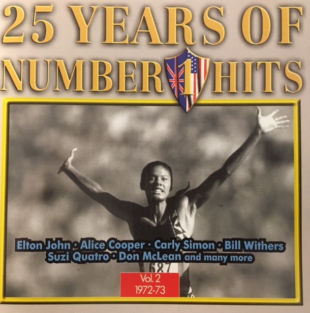 A 25 Years Of Number 1 Hits Vol. 2 1972/1973 - UK / CD / WONECD02