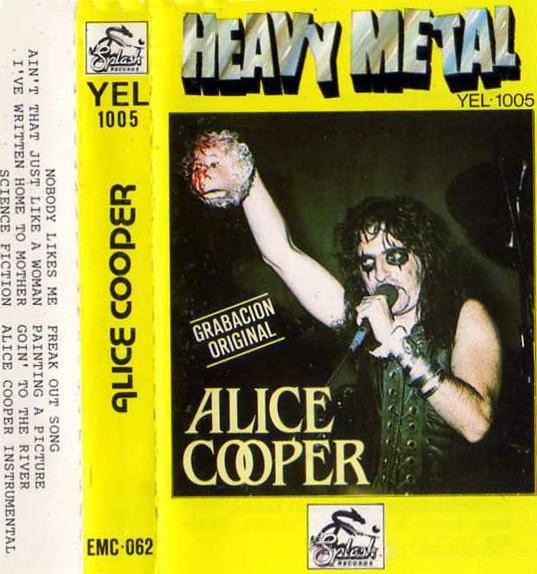 Heavy Metal - Alice Cooper - Spain / Cassette / EMC062